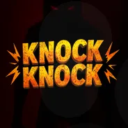 Knock Knock