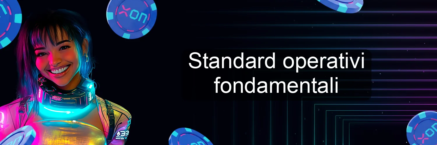 Standard operativi fondamentali Standard operativi fondamentali